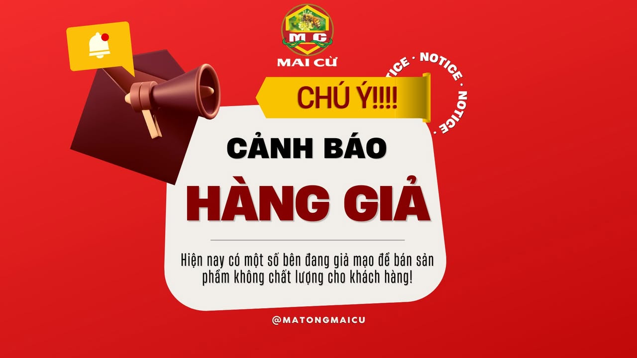 Đừng để hàng giả ảnh hưởng đến sức khỏe của bạn và gia đình!